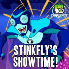 Ben 10 Stinkfly's Showtime!