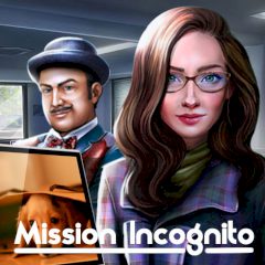 Mission Incognito Mission Incognito