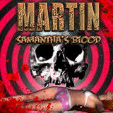 Martin: Samantha’s Blood