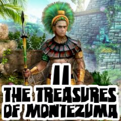 The Treasures of Montezuma II