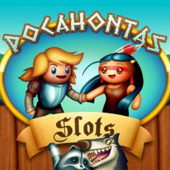 Pocahontas Slots