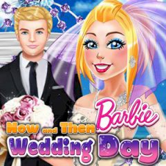 Now and Then Barbie Wedding Day