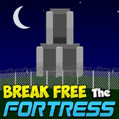 Break Free the Fortress