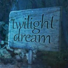 Twilight Dream Twilight Dream