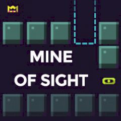 Mine of Sight Mine of Sight