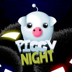Piggy Night Piggy Night