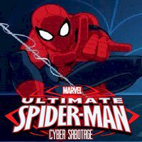 Ultimate Spider-Man Cyber Sabotage