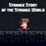 Strange Story of the Strange World