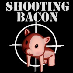 Shooting Bacon Shooting Bacon