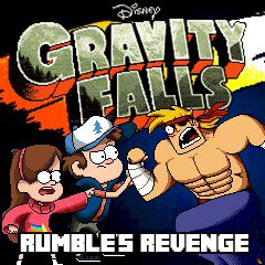 Gravity Falls Rumble's Revenge Gravity Falls Rumble's Revenge