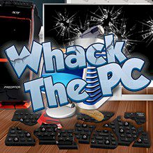 Whack the PC Whack the PC