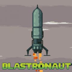 Blastronaut