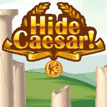 Hide Caesar!