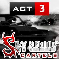 Sift Heads Cartels Act 3