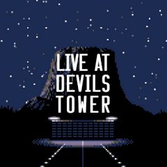 Live at Devils Tower