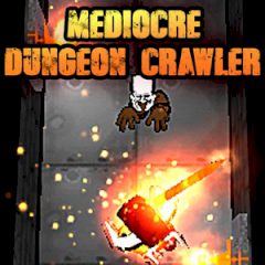 Mediocre Dungeon Crawler