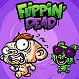 Flippin' Dead Flippin' Dead