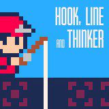 Hook, Line and Thinker Hook, Line and Thinker