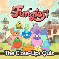 The Fungies! The Close-Ups Quiz