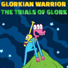 Glorkian Warrior the Trials of Glork