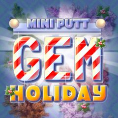 Mini Putt Gem Holiday