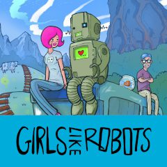 Girls Like Robots: Nerdfest