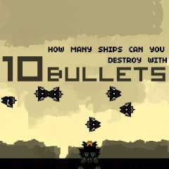 10 Bullets