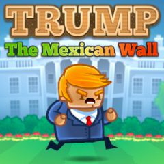 Trump: The Mexican Wall