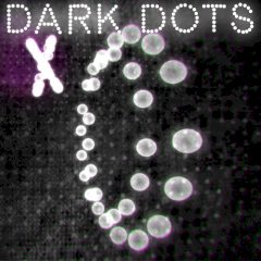 Dark Dots Dark Dots