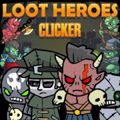 Loot Heroes Clicker