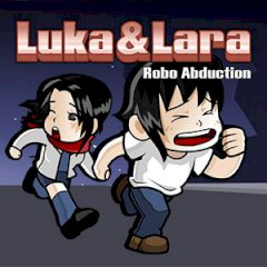 Luka & Lara: Robo Abduction