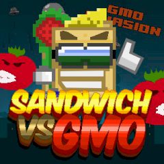 Sandwich vs GMO