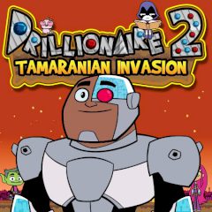 Drillionaire 2 Tamaranian Invasion