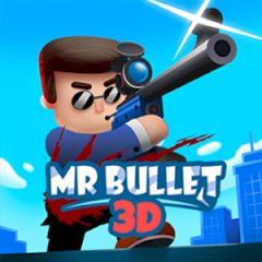 Mr Bullet 3D Mr Bullet 3D