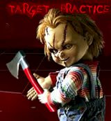 Chucky - Target Practice