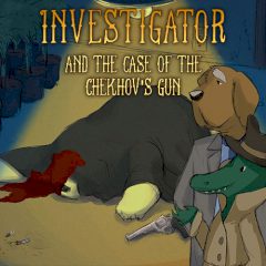 Investigator and the Case of the Chekhov's Gun