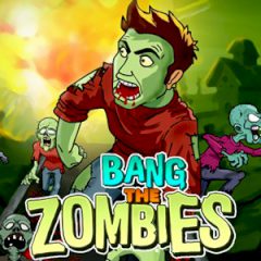 Bang the Zombies 🎮️ Play Online