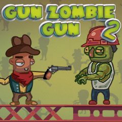 Gun Zombie Gun 2