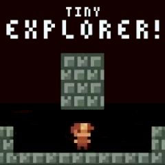 Tiny Explorer! Tiny Explorer!