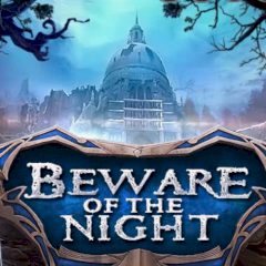 Beware of the Night