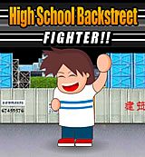 High School Backstreet. Fighter