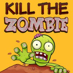 Kill the Zombie Kill the Zombie
