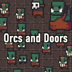 Orcs and Doors