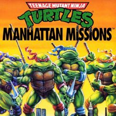 Teenage Mutant Ninja Turtles: Manhattan Missions